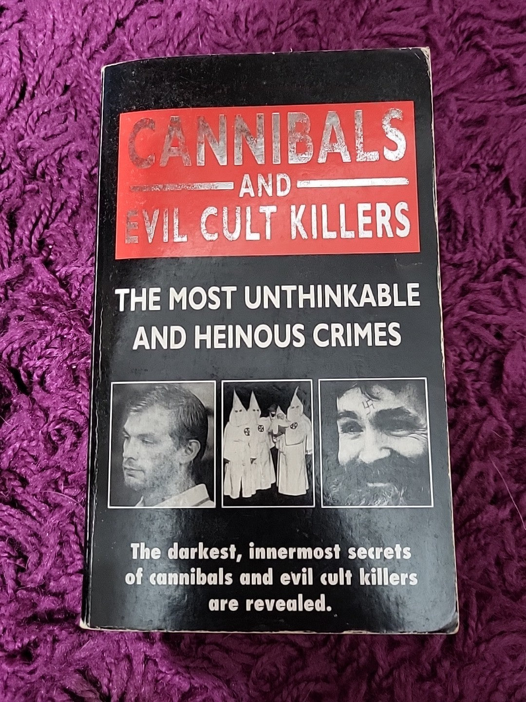 Cannibals And Evil Cult Killers Ray Black Paperback Book