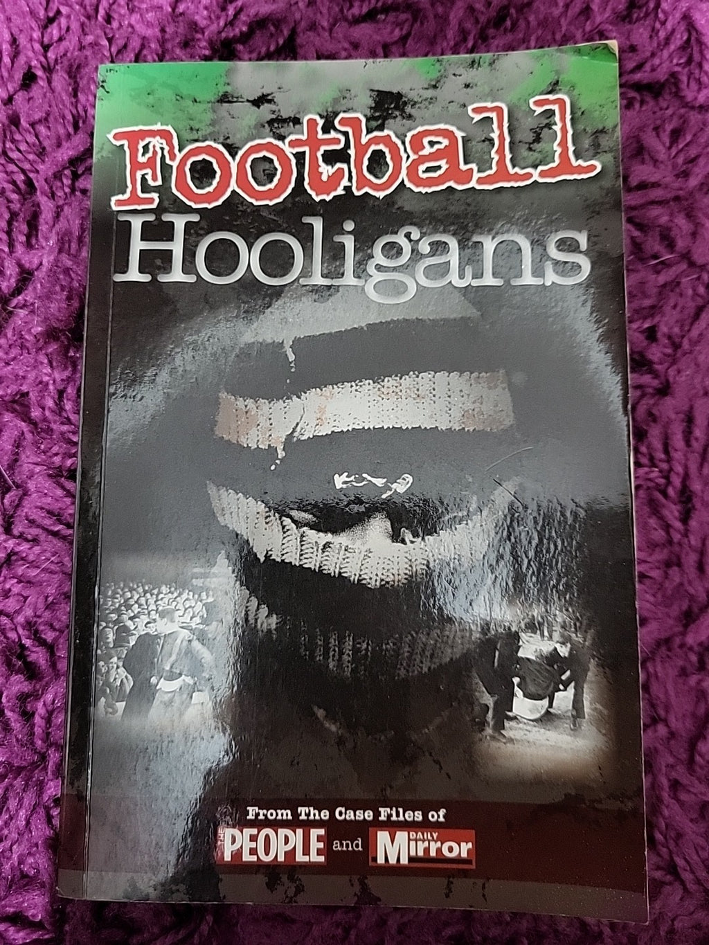 Crimes Of The Century Football Hooligans Ian Welch Paperback Book