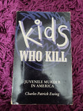 Kids Who Kill Charles Patrick Ewing 1993 Paperback Book