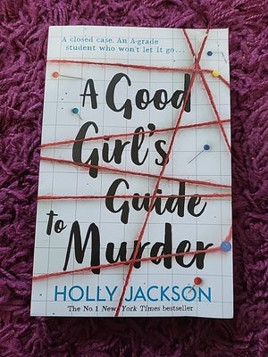 A Good Girl’s Guide to Murder – Holly Jackson – Crime Paperback YA