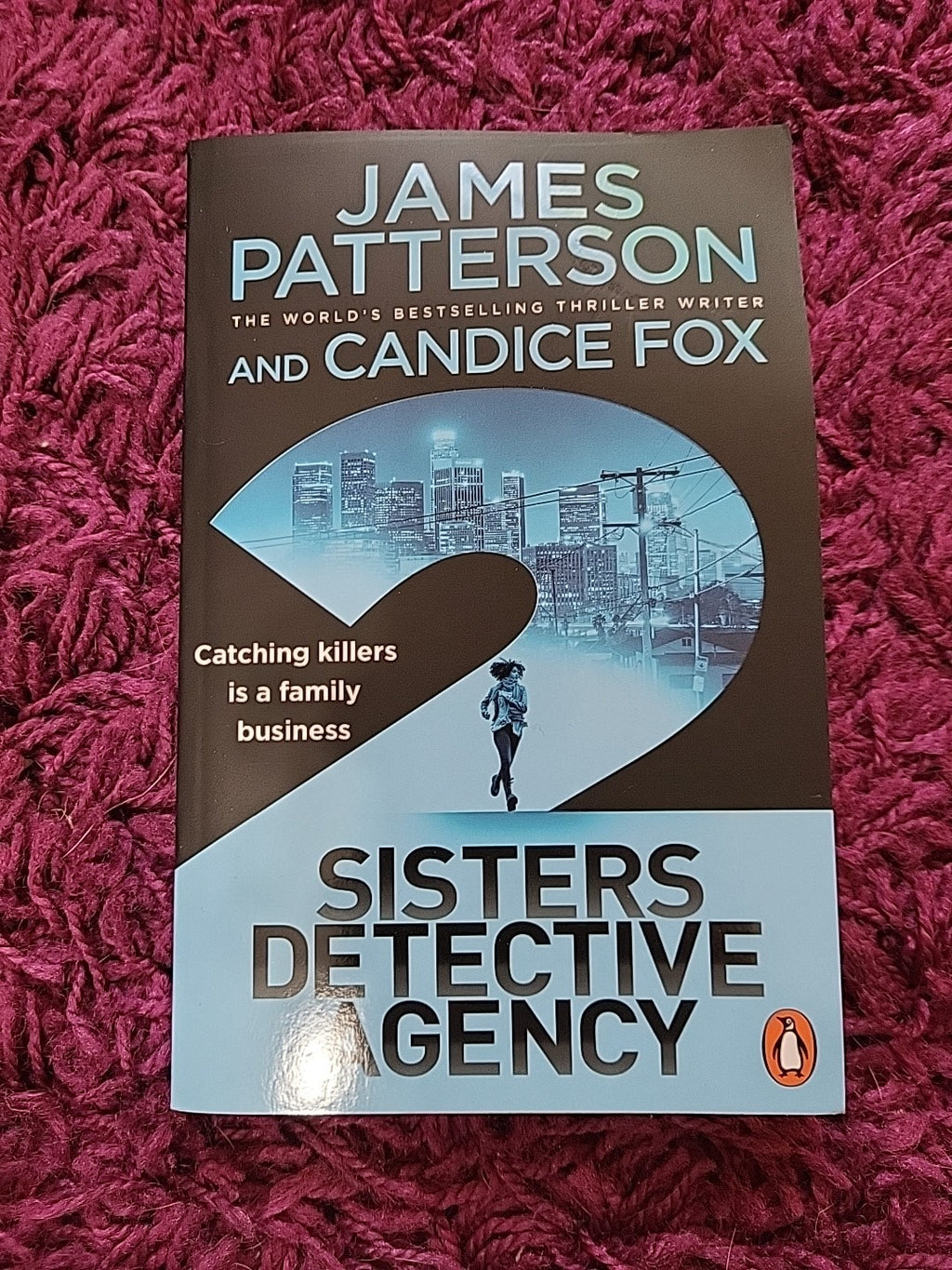 2 Sisters Detective Agency By James Patterson,Candice Fox