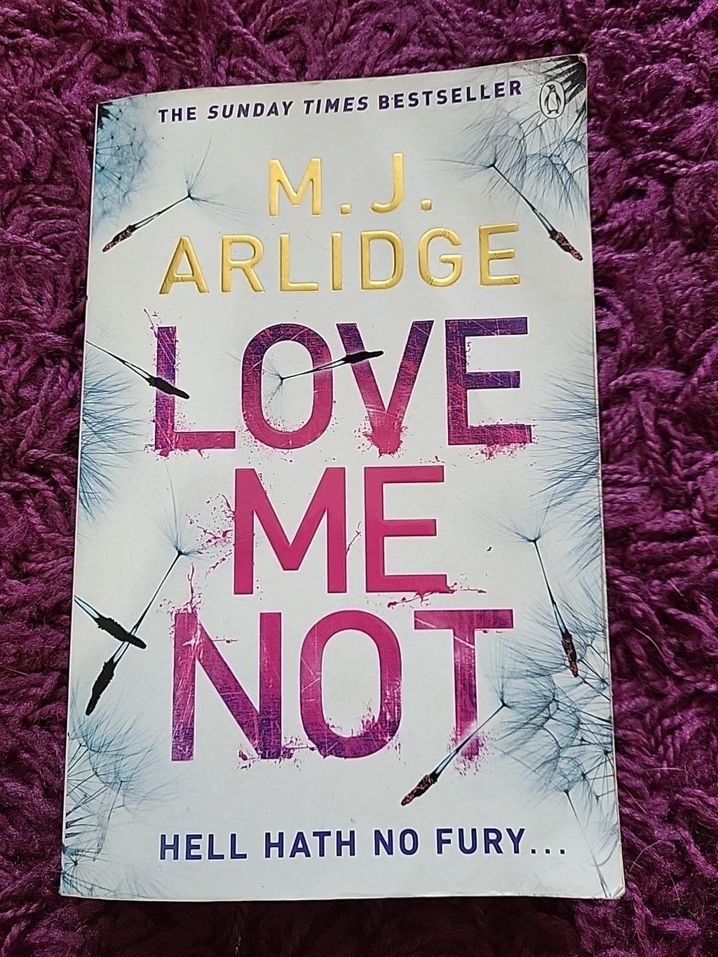 Love Me Not : DI Helen Grace 7 by M. J. Arlidge (2017, Trade Paperback)
